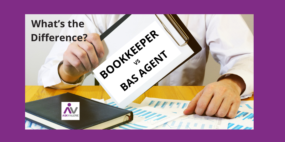 What is the difference between a bookkeeper and a BAS agent?